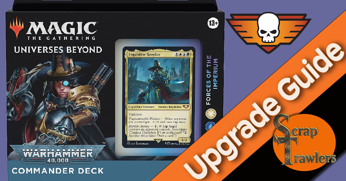 Forces of the Imperium - Upgrade Guide