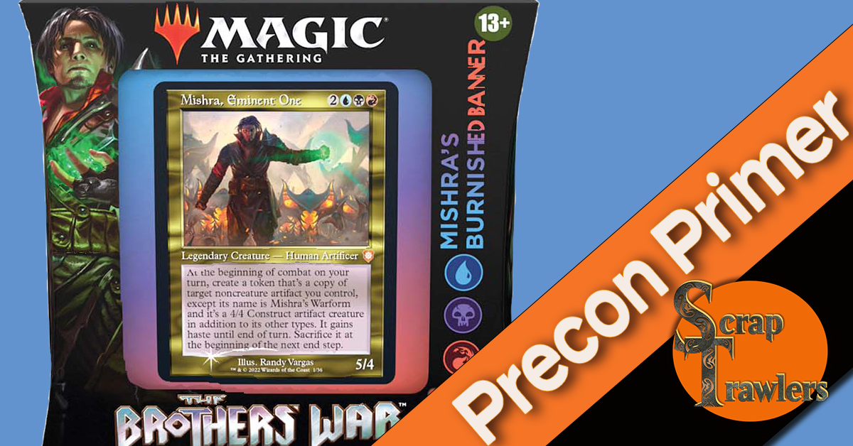 Mishra's Burnished Banner - Precon Primer