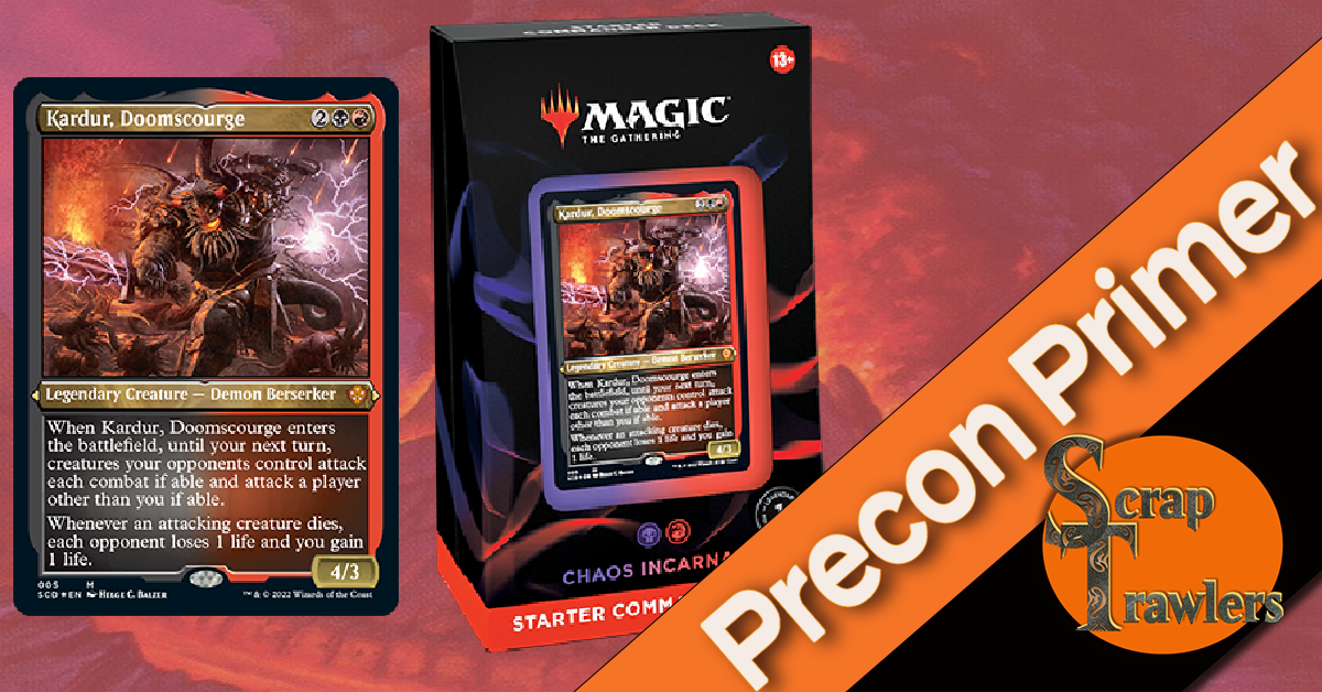 Chaos Incarnate - Precon Primer