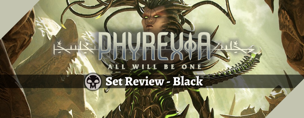 Phyrexia: All Will Be One Set Review - Black