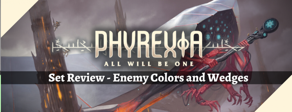 Background image for Phyrexia: All Will Be One Set Review - Enemy Colors and Wedges