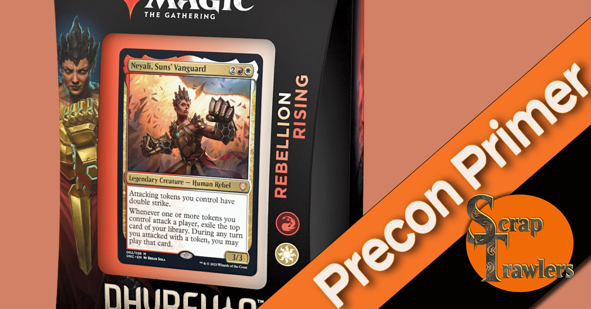Rebellion Rising - Precon Primer