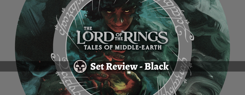 The Lord of the Rings: Tales of Middle-earth Set Review - Black