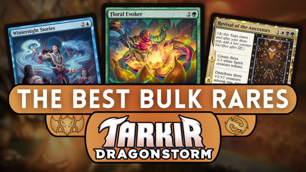 Background image for The Bulk Rares from Tarkir: Dragonstorm You Don't Want to Miss - Bulk Up!