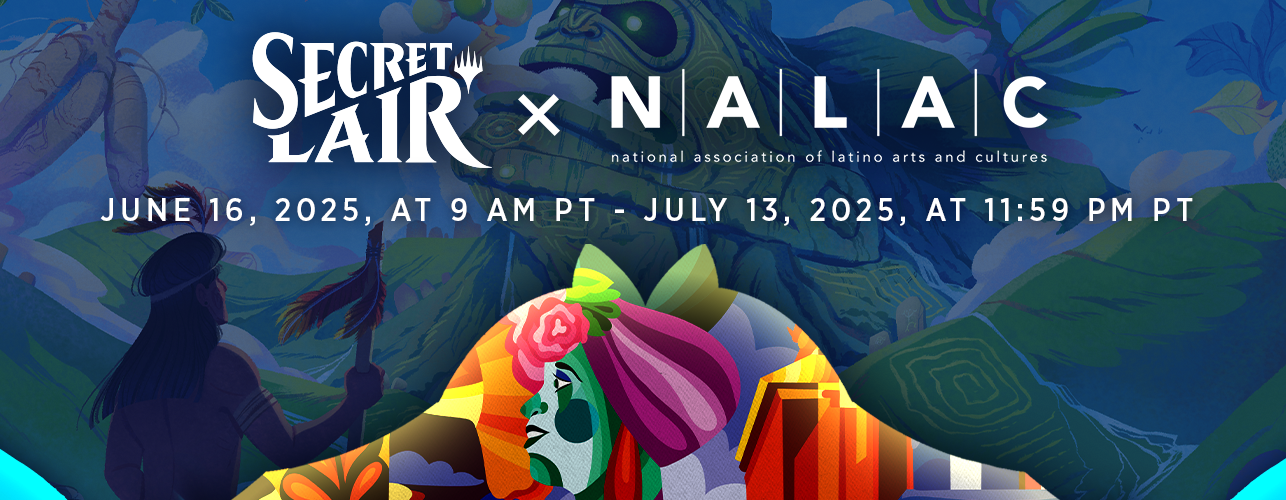 Upcoming Secret Lair to Raise Money for Latino Org