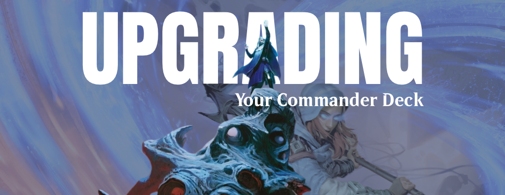 EDHREC Guide to Upgrading Your Commander Deck