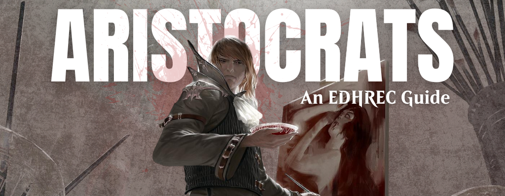 EDHREC Guide to Aristocrats in Commander