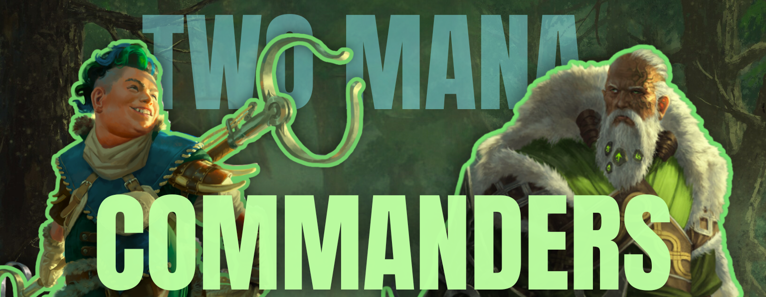 The Top 40 Two-Mana Commanders