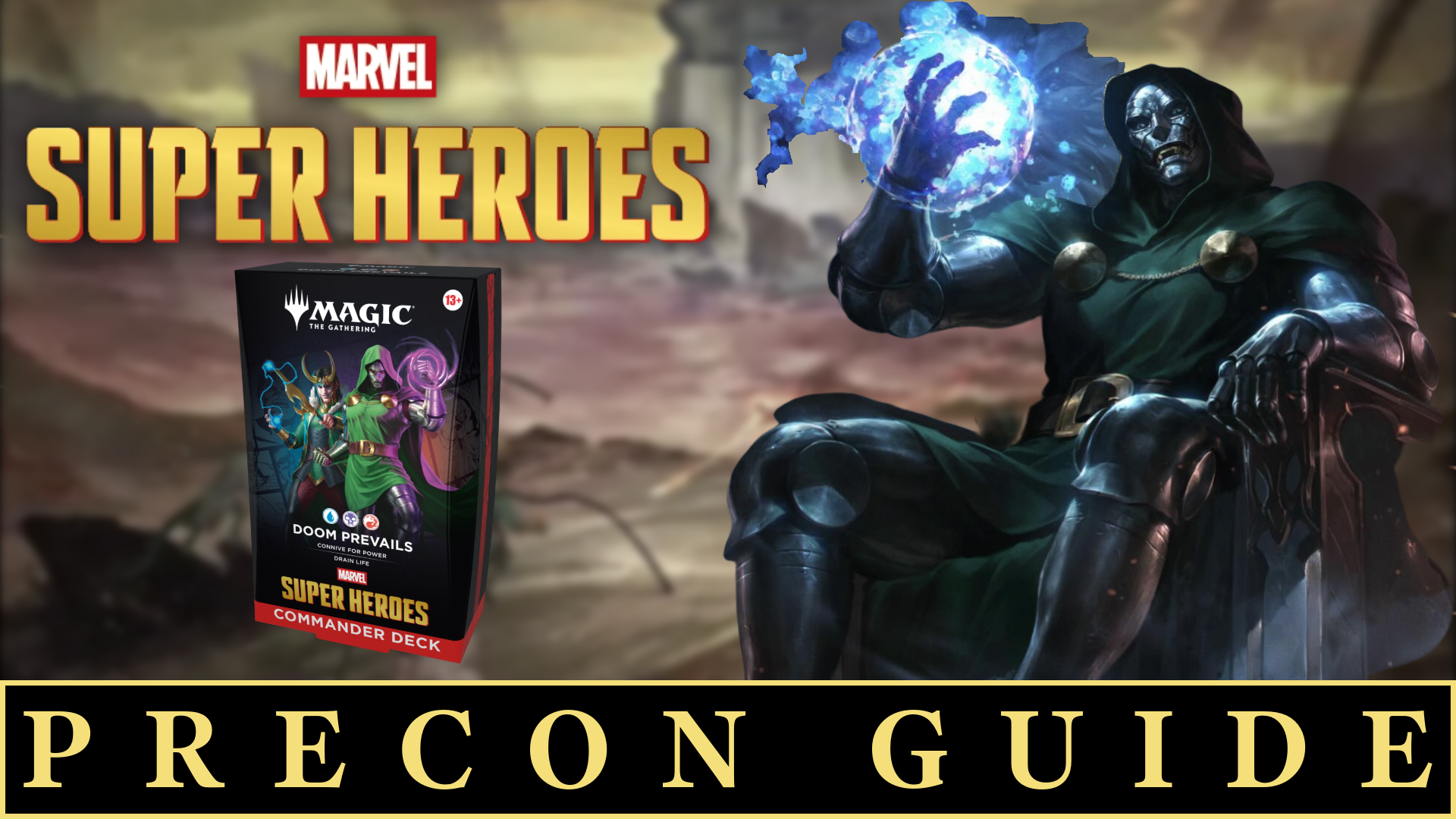 Doom Prevails - Marvel Super Heroes Precon Guide