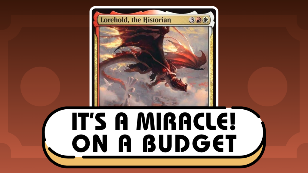Background image for Lorehold, the Historian - Boros Miracles on a Budget