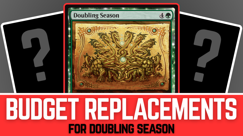 Background image for Budget Replacements for Doubling Season in Commander