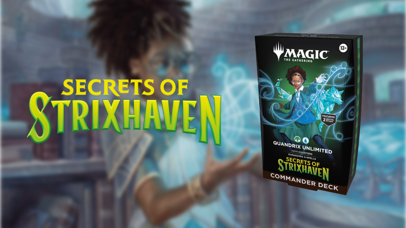 Quandrix Unlimited - Secrets of Strixhaven Precon Guide
