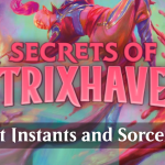 Secrets of Strixhaven Best Instants and Sorceries