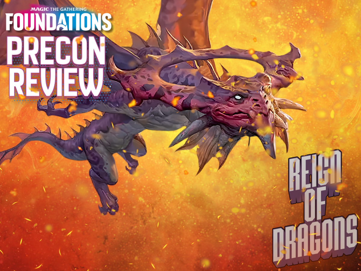 Reign of Dragons - Foundations Precon Guide