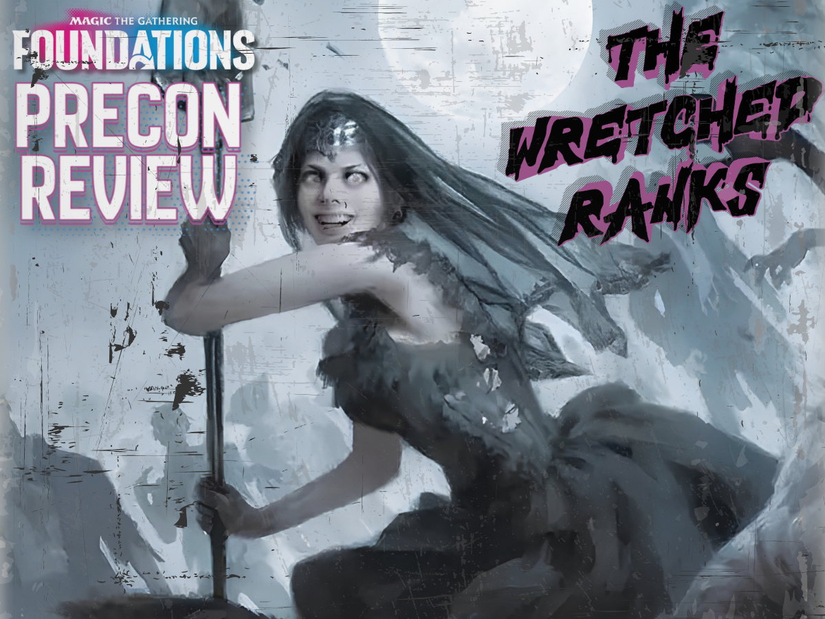 Wretched Ranks - Foundations Precon Guide