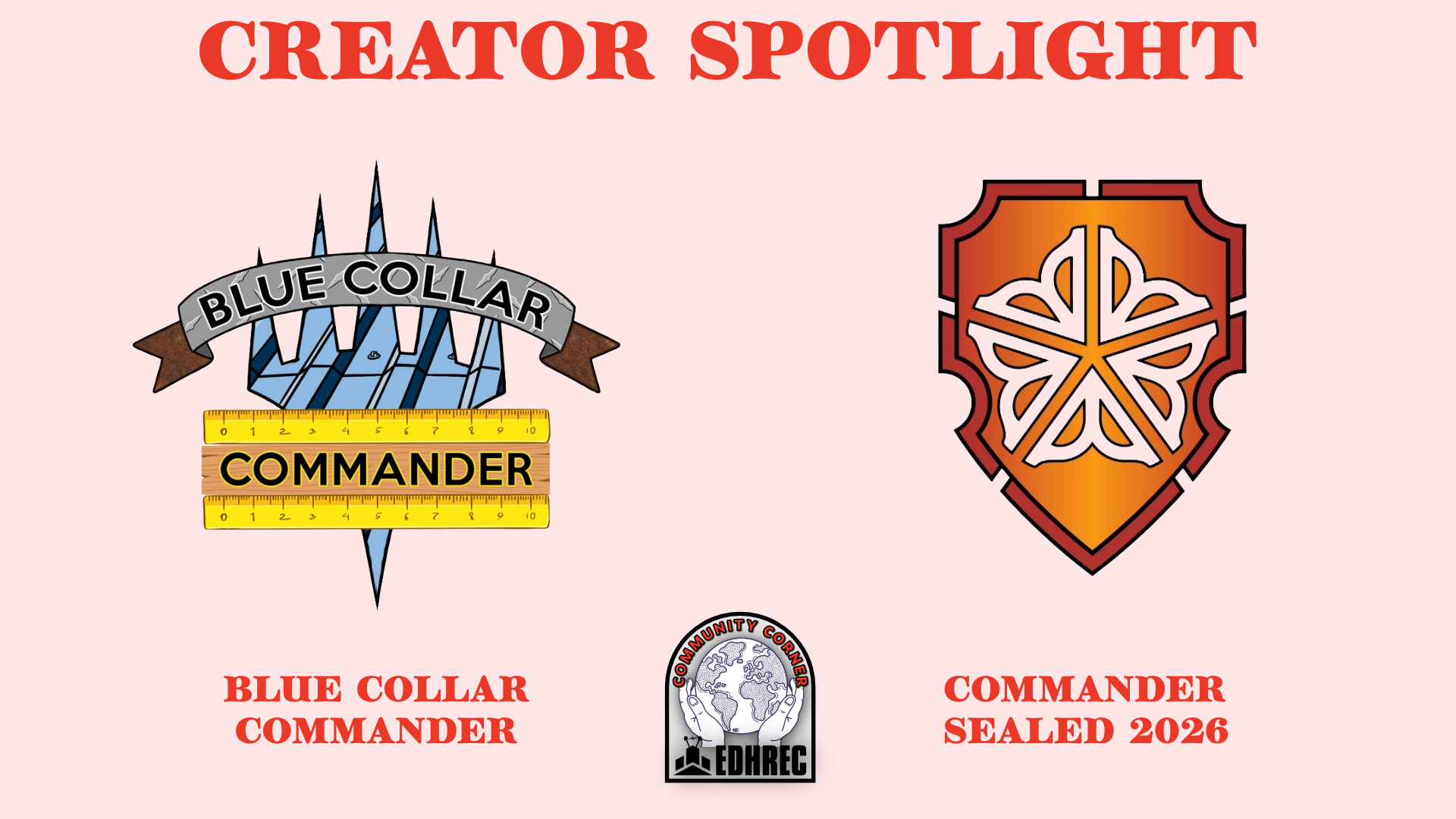 Background image for Creator Spotlight: Commander Sealed and Blue Collar Commander
