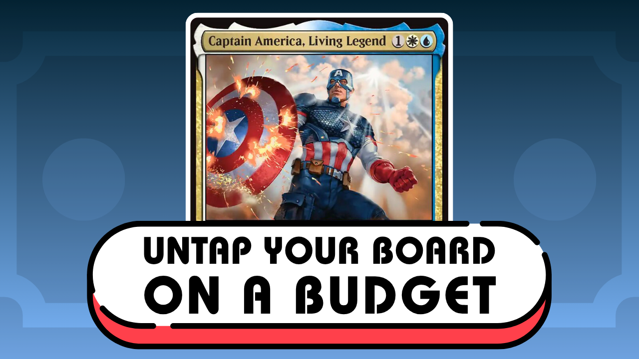 Background image for Captain America, Living Legend - Untap Your Board on a Budget