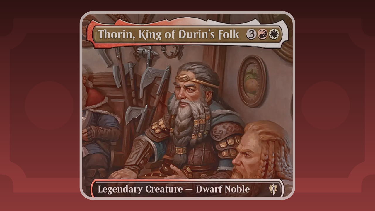 Budget Thorin, King of Durin's Folk | A $35 Dwarf Deck