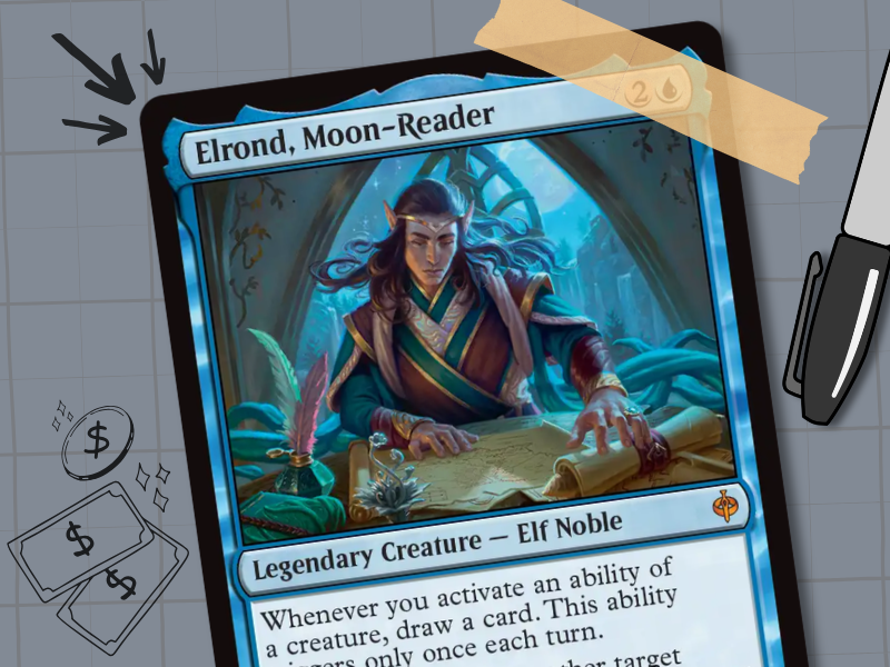 Elrond, Moon-Reader | Mono-Blue Activated Abilites on a Budget
